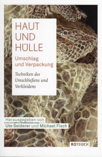 Michael Schirner, Do you wanna see me naked, lover? Do you wanna peek underneath the cover? in: Haut und Hülle, Umschlag und Verpackung, Hrsg. Ute Seiderer und Michael Fisch, Rotbuch Verlag, Berlin 2014
